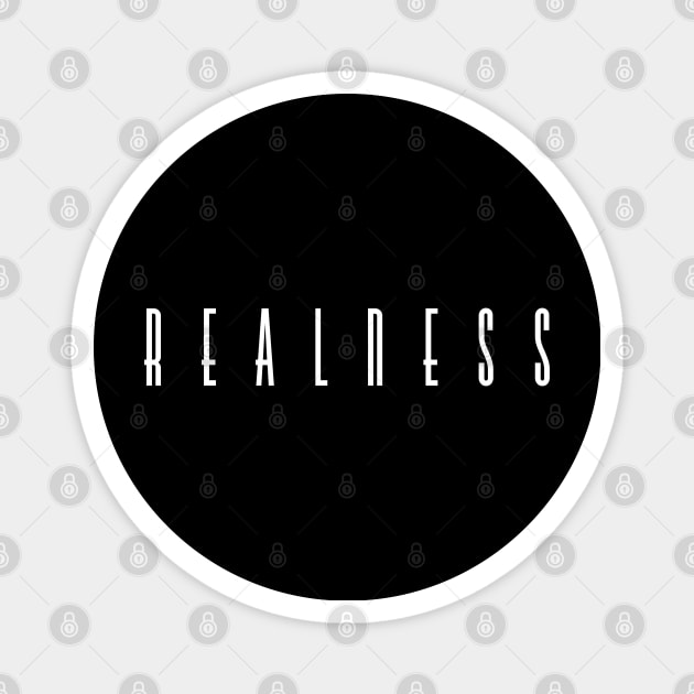 Realness Magnet by pepques